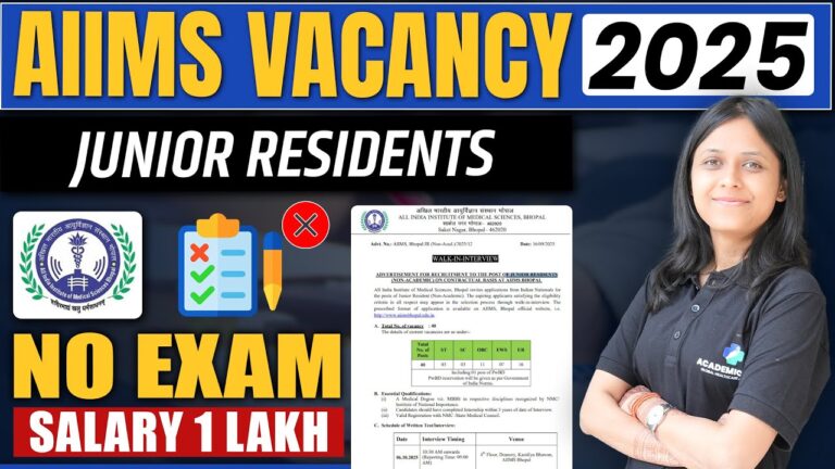 AIIMS Junior Residents Vacancy 2025 | AIIMS New Vacancy for MBBS Degree | NO Exam | Salary 1 Lakh