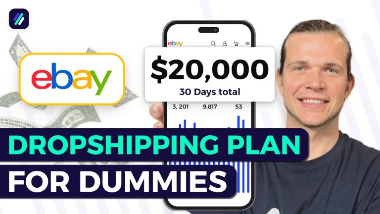 The $20K/Month eBay Dropshipping Business Plan | Complete Beginners Guide
