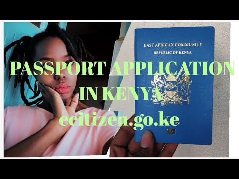 HOW TO APPLY FOR A PASSPORT IN KENYA//ECITIZEN.GO.KE Mushenee