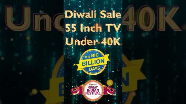 55-Inch 4K Smart TVs You Can't Miss! – Under ₹40,000! | Big Billion Days Sale
