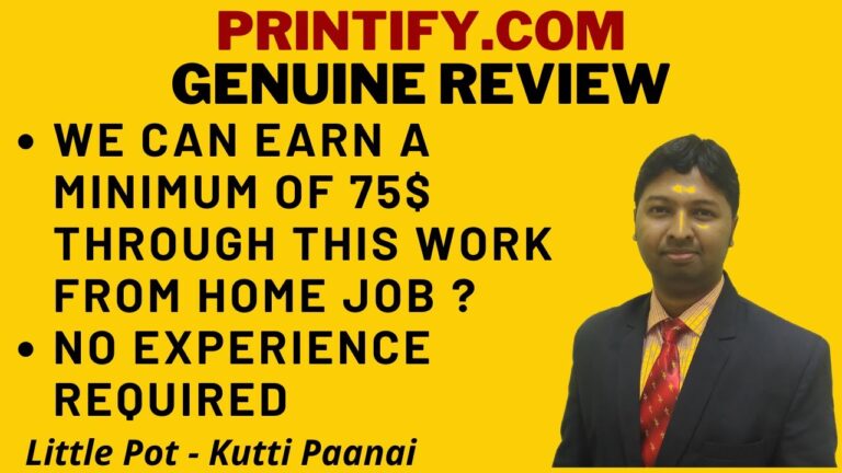 #129 Work from  Home Job  English | Printify.com Dropshipping Job -Genuine Review – Kutti Paanai