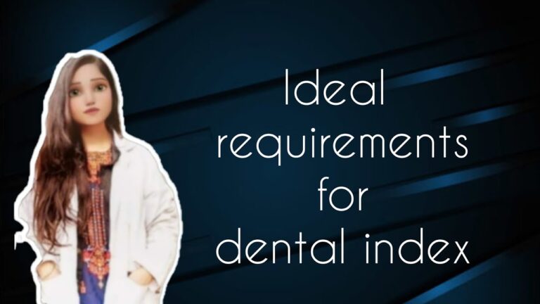 Ideal requirements for dental index | Public health dentistry