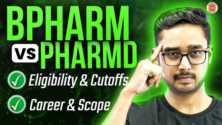 B.Pharm vs Pharm.D – ఏది బెస్ట్? | Cut offs | Eligibility | ఎవరికెక్కువ అవకాశాలు ఉంటాయి ఫ్యూచర్‌లో?