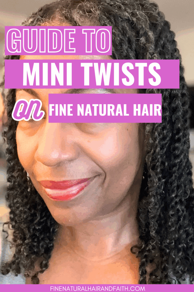 Mini Twists on Fine Natural Hair: Tips and Tricks