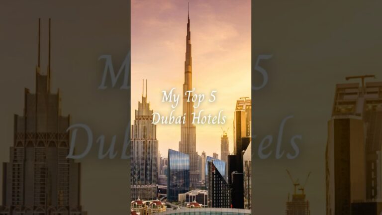 Top 5 Dubai Hotels