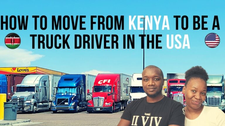 HOW TO MOVE FROM KENYA TO WORK AS A TRUCK DRIVER IN THE USA Mushenee