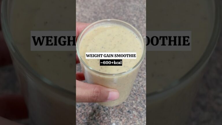 600 calories WEIGHT GAIN SMOOTHIE | Perfect to add to WEIGHT GAIN FOOD PLAN #gainingweight