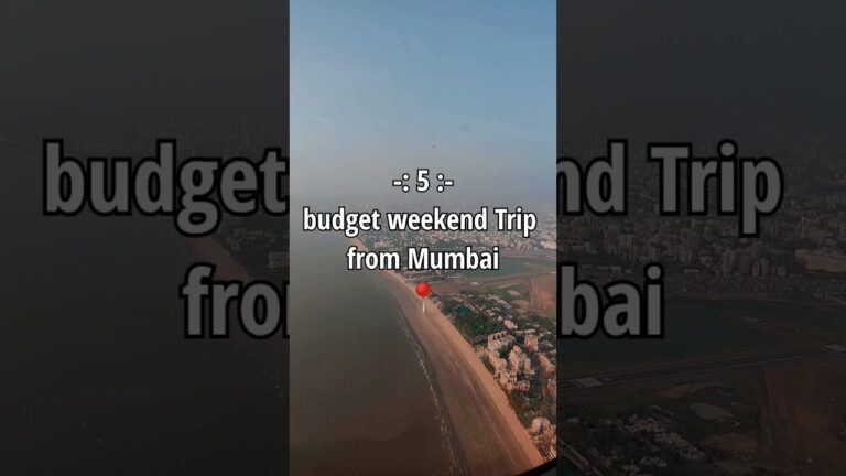 Top 5 Affordable Weekend Trip From Mumbai | Mumbai Travel Place | Budget Travel